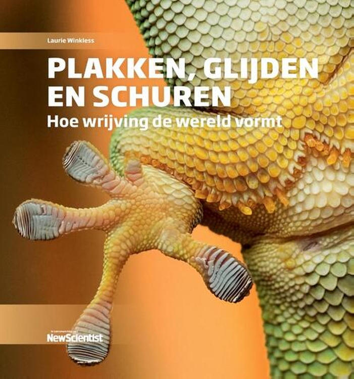 Plakken, glijden en schuren